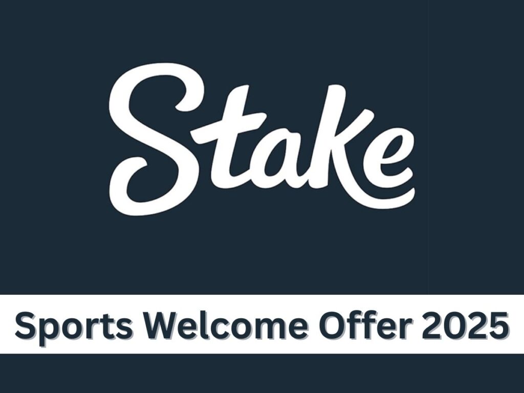 Stake Sports Welcome Offer 2025