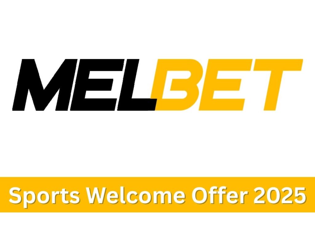 Melbet Sports Welcome Offer 2025