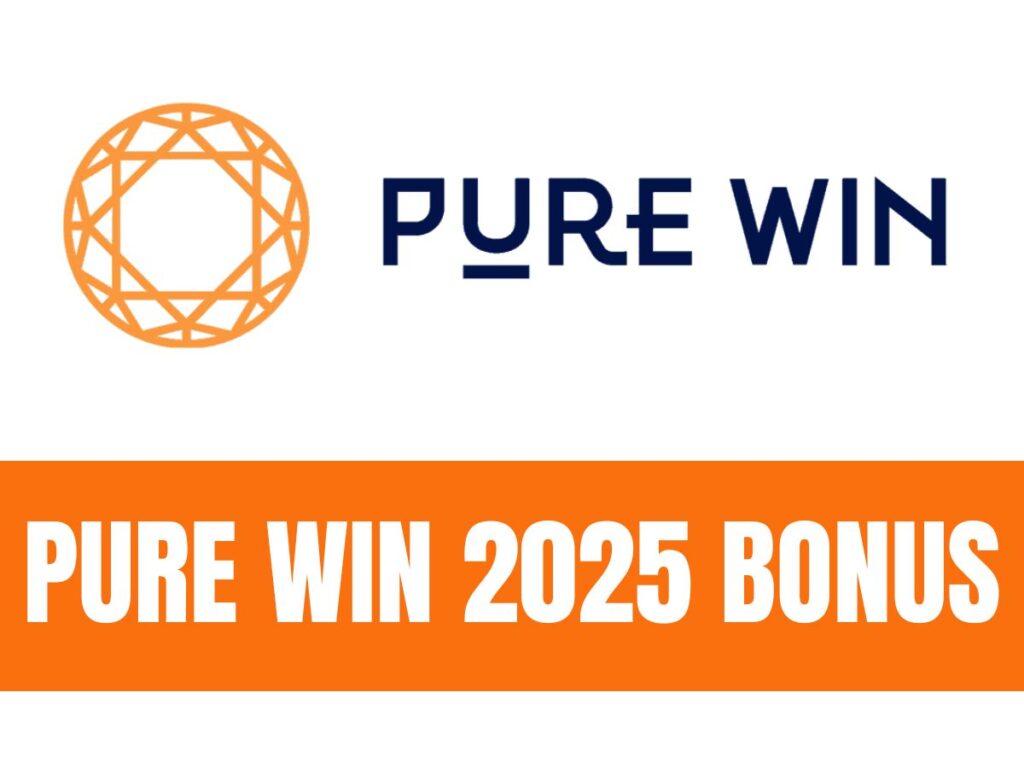 Pure Win 2025 Welcome Bonus