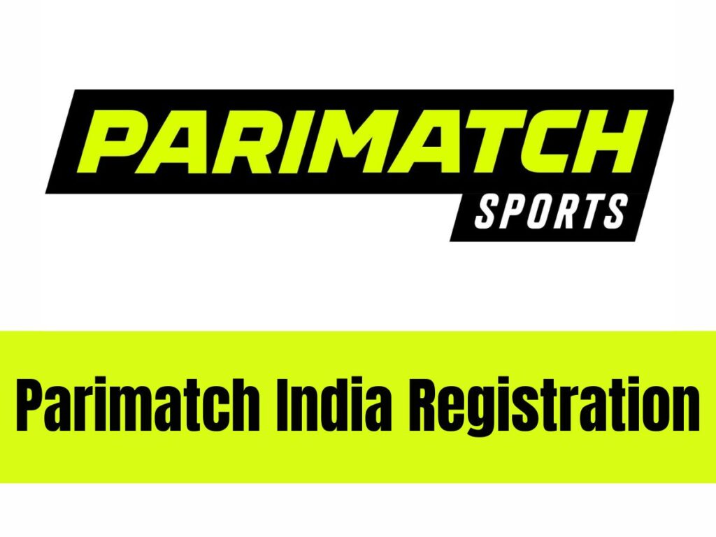 Parimatch India Registration