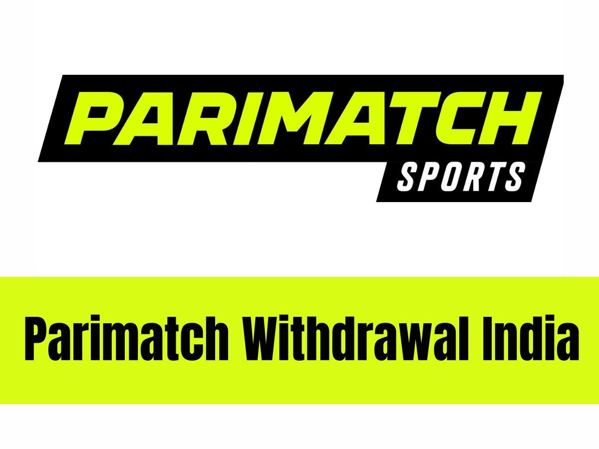 Parimatch Withdrawal India